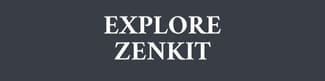 A dark gray rectangular banner with white capital letters in the center that read "EXPLORE ZENKIT.