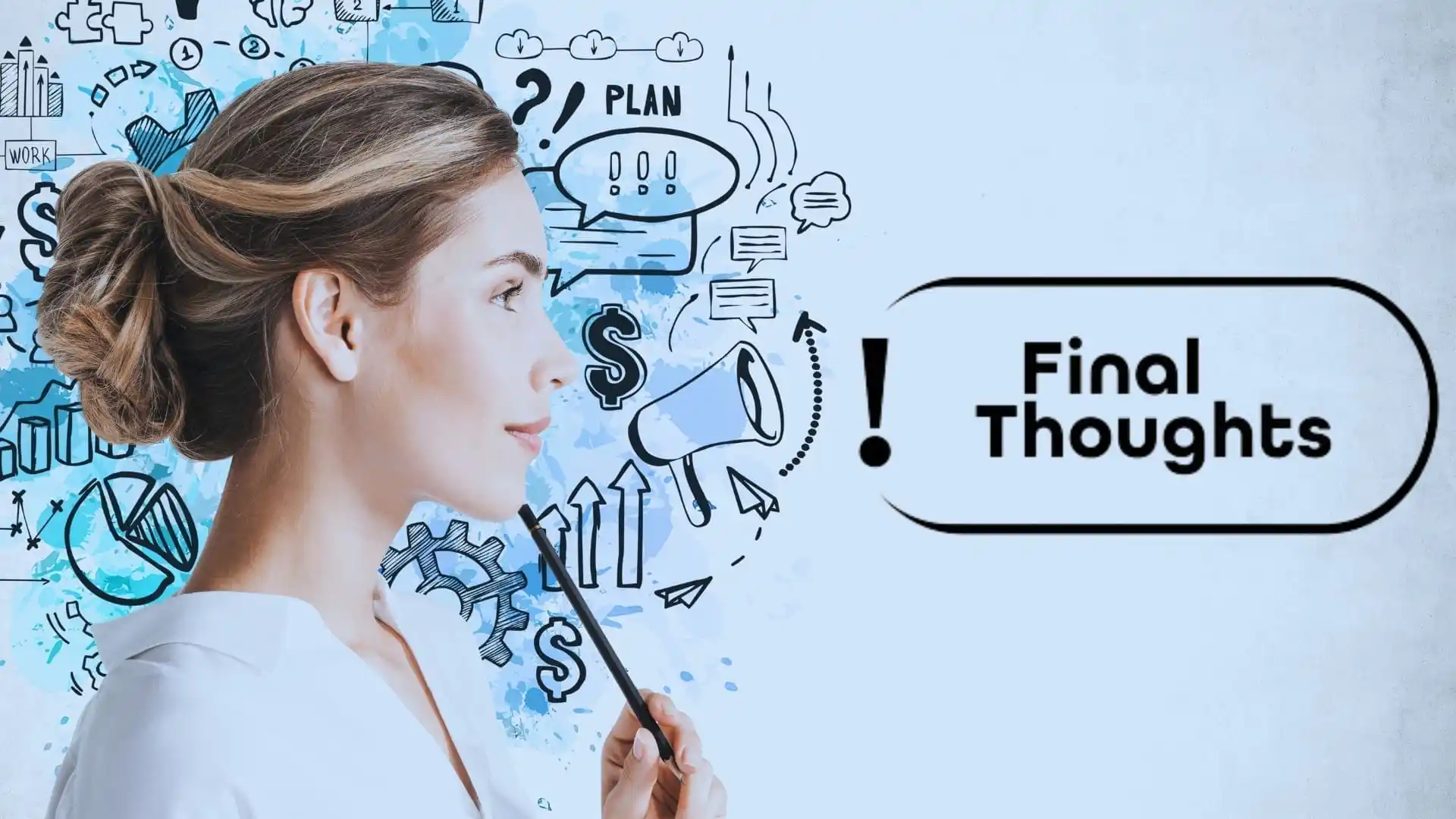 A woman holding a pen looks thoughtful, facing illustrated icons related to planning and business. A speech bubble with an exclamation point contains the words "Final Thoughts" and references Agile Methodology Definitions.