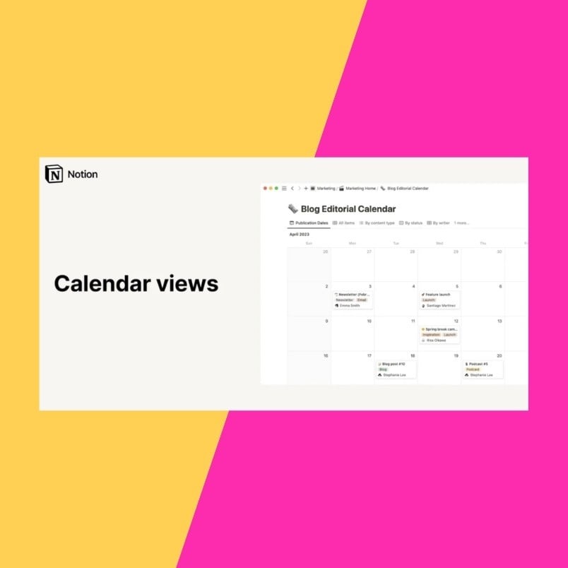 A Notion window displays a Team Task Calendar in Notion as a blog editorial calendar in monthly view on a pink and yellow diagonal split background. The words "Calendar views" appear in bold black text on the left.