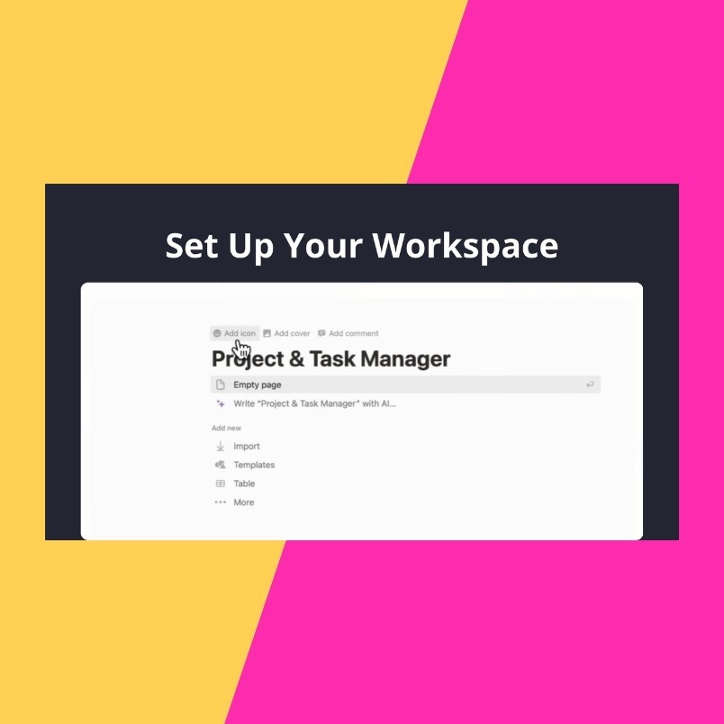 A workspace setup screen with the heading "Set Up Your Workspace" above a project and task manager template, featuring Notion Progress Bars. The background is split diagonally into yellow and pink sections.