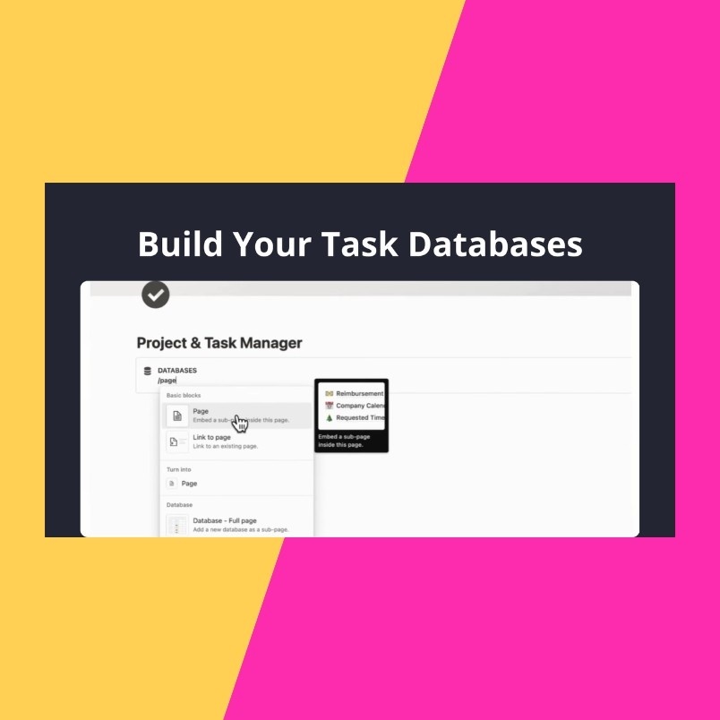 Screenshot showing a "Project & Task Manager" app with the text "Build Your Task Databases" above. Notion Progress Bars are featured, helping you visualize progress. The background splits diagonally: yellow on the left, pink on the right.