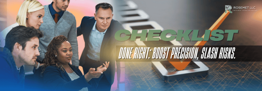 Five business professionals discuss something intently while facing a large screen displaying a digital checklist analysis. The text reads: "CHECKLIST. Done right: Boost precision, slash risks." Rosmet LLC logo is in the corner.