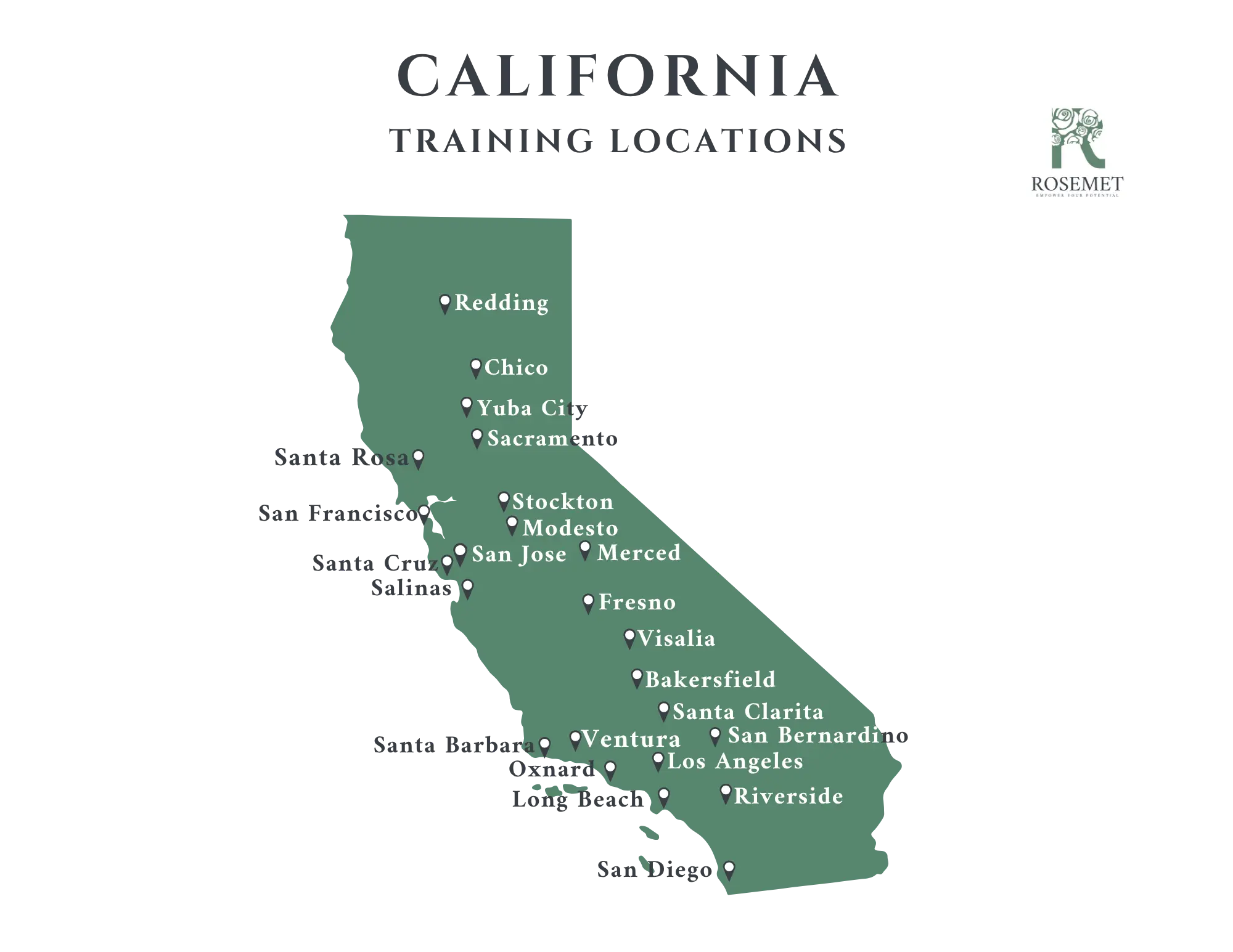 Map of California displaying marked training locations, including cities like Redding, Chico, Sacramento, Stockton, Modesto, San Jose, Fresno, Bakersfield, Ventura, Los Angeles, Riverside, and others. Rosemet logo in top right corner.