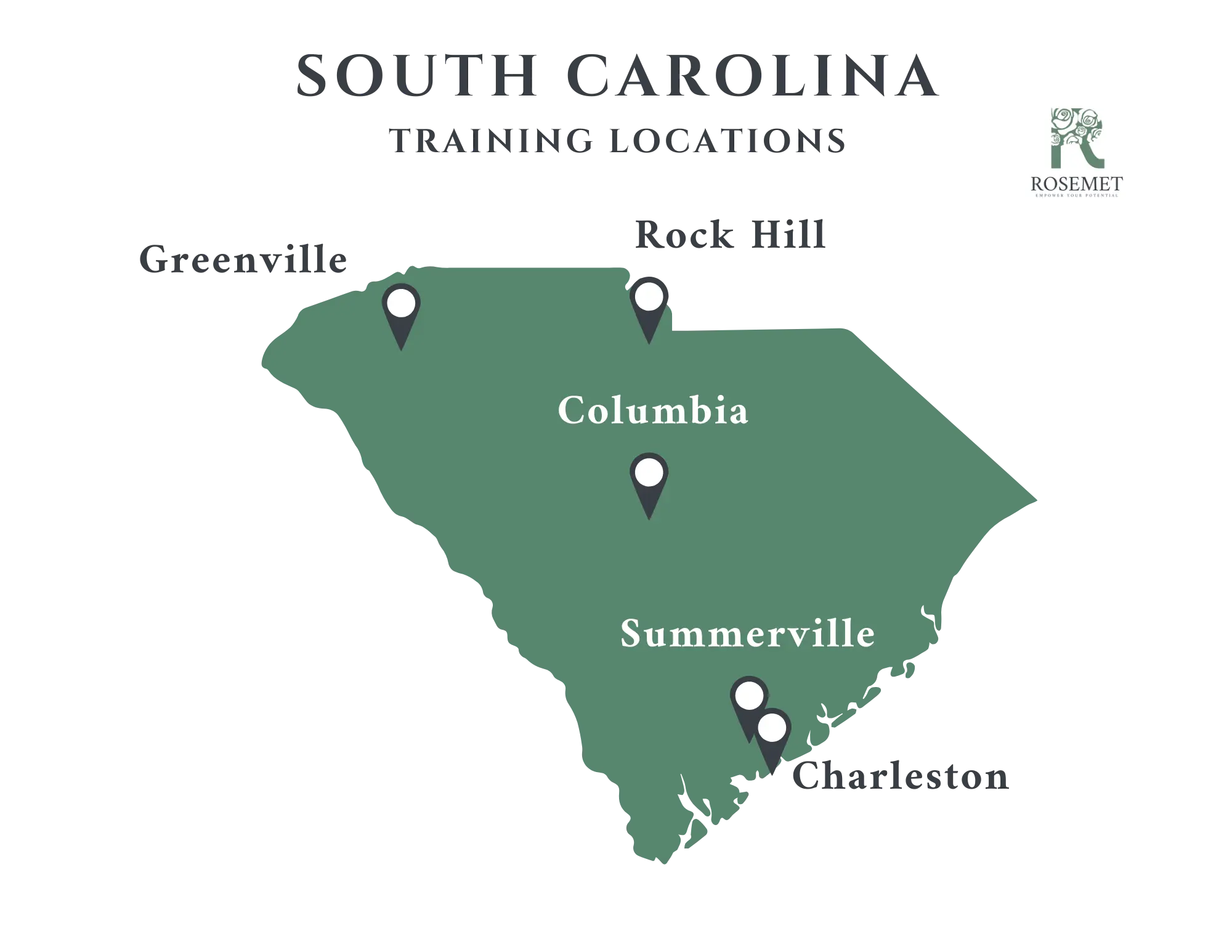 Map of South Carolina showing Rosemet training locations in Columbia, Summerville, Greenville, Rock Hill, and Charleston, each marked with a pin. Rosemet logo is in the upper right corner.