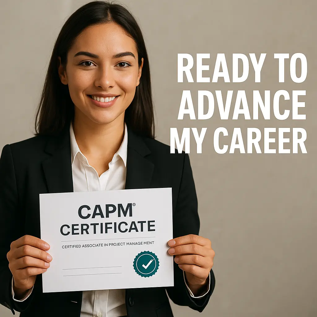 A woman in business attire smiles while holding a CAPM certificate. Text beside her reads, "Ready to advance my career.
