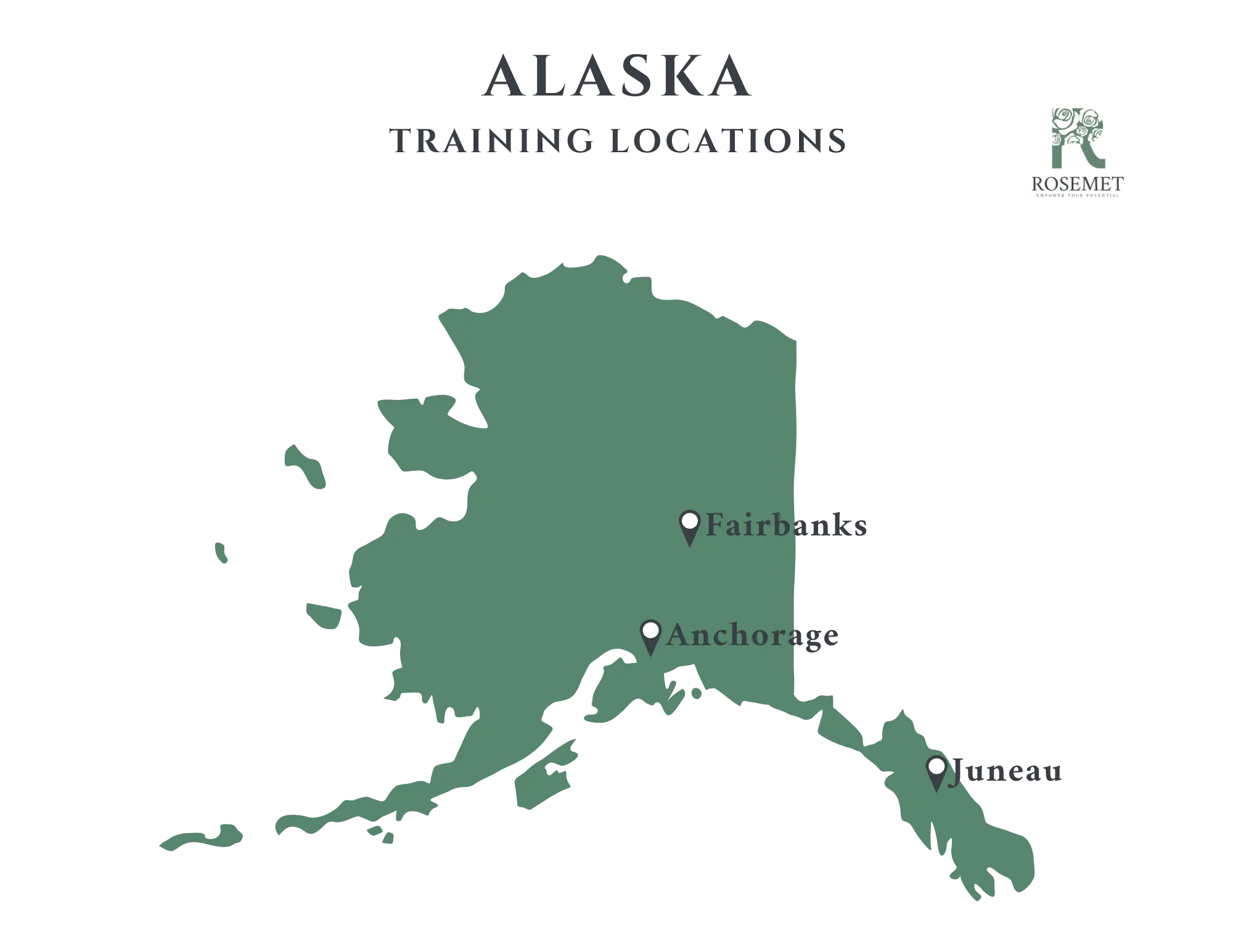 Map of Alaska showing three training locations marked with pins: Fairbanks, Anchorage, and Juneau. The Rosemet logo appears in the upper right corner.