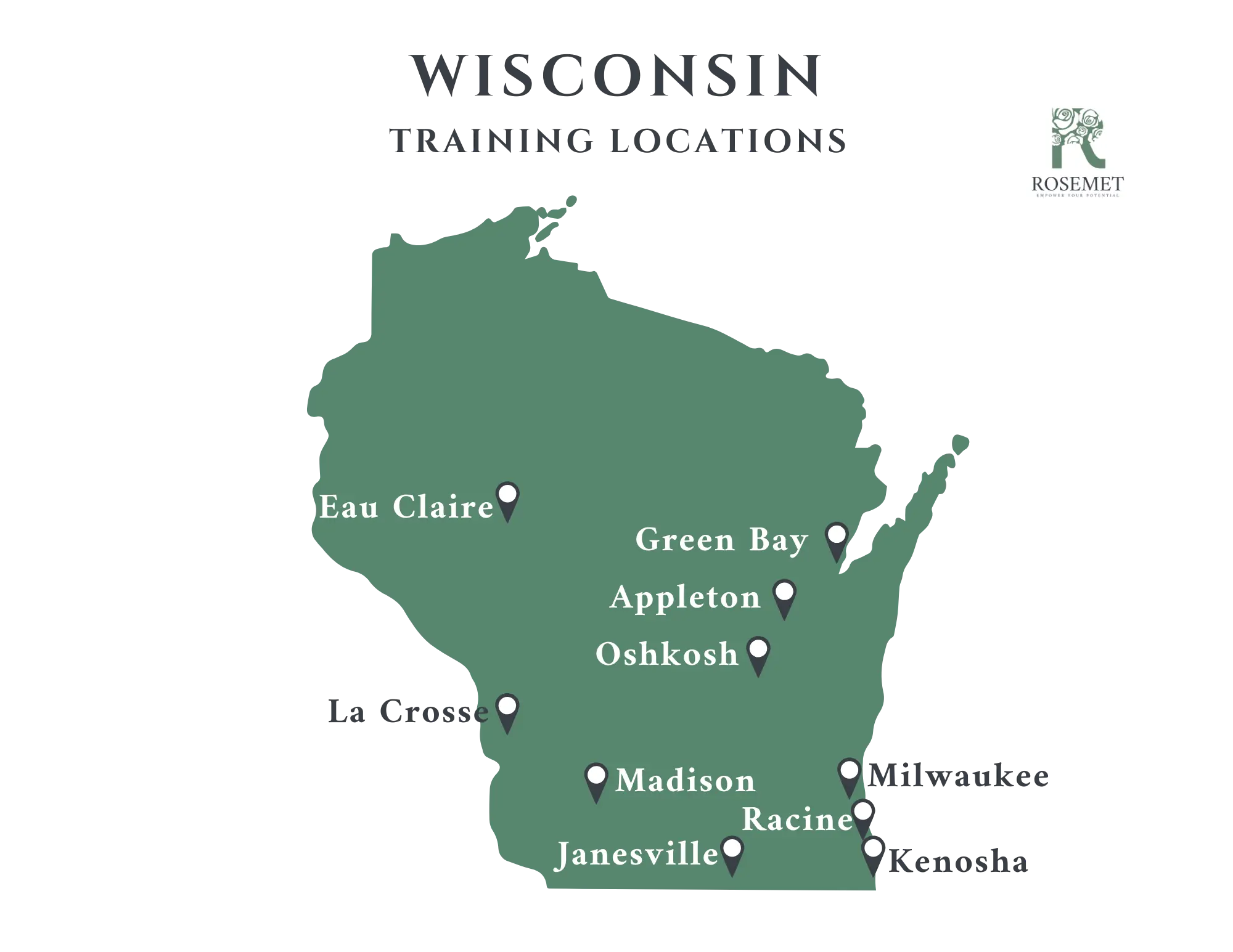 Map of Wisconsin with labeled training locations: Eau Claire, Green Bay, Appleton, Oshkosh, Madison, Janesville, and Racine. A Rosemet logo appears in the upper right corner.