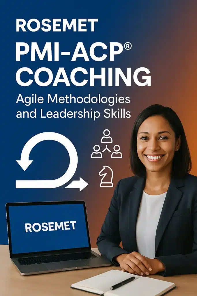 A smiling businesswoman in a suit sits at a desk with a laptop displaying "ROSEMET PMI-ACP Coaching." Behind her, text reads "ROSEMET PMI-ACP® Coaching: Agile Methodologies and Leadership Skills," with agile and leadership icons.